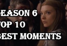 Game of Thrones Season 6 Top 10 Best Moments – Part 2