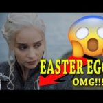BIG Easter Egg Everyone MISSED Game Of Thrones Season 7 Theory | Daenerys |