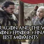 Game Of Thrones S7 Finale BEST MOMENTS