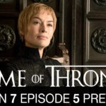 Game of Thrones saison 7 épisode 5 : analyse du trailer et spoilers