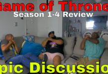 Game of Thrones: Season 1-4 Review and Epic Discussion!