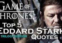 Game Of Thrones | Top 5 Eddard Stark Quotes | Trilogy Edition
