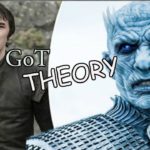 Bran Stark is the Night King – Game of Thrones Theory Explained!