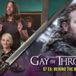 Behind the Balls (with GLOW’s Kimmy Gatewood) – Gay Of Thrones S7 E6