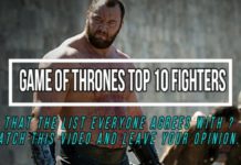 Game Of Thrones TOP 10 Fighters : IS THAT THE LIST EVERYONE WILL AGREE WITH?