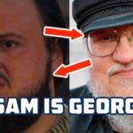 Samwell Tarly is George R.R. Martin | Game of Thrones Theories Season 8