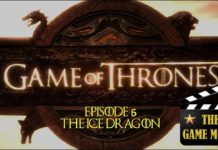 Game Of Thrones Season 1 – Season Finale – Episode 6 The Ice Dragon – The Game Movie