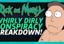 Rick and Morty Season 3 Episode 5 “The Whirly Dirly Conspiracy” Breakdown!