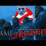 Game Of Thrones – Ghostbusters