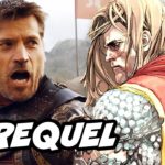 Game Of Thrones Dunk and Egg Prequel Story Explained