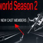 Westworld Season 2 News Casting News & Emmy nominations (Ford Coming Back ?)