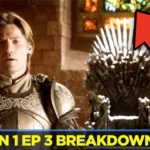 GAME OF THRONES – Ned Stark’s Mistakes (1×03 “Lord Snow” Breakdown)