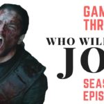 Season 8 Finale Plot Outline Prediction (Jon Will Die) | Game of Thrones