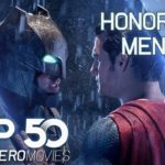 Top 50 Superhero Movies: Honorable Mentions – Batman V Superman and More