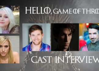 Meet some of the Cast from Hello, Game of Thrones!
