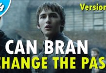 Can Bran Time Travel and Change the Past Version #2 | Game of Thrones