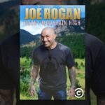 Joe Rogan: Rocky Mountain High