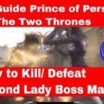 Prince of Persia The Two thrones Guide How to kill Second Boss Mahasti – The Brothel level