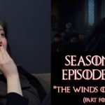 Hogwarts Reacts: Game of Thrones S06E10 “The Winds of Winter” (part four)