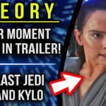MAJOR Moment Teased in New TV Spot! – Star Wars The Last Jedi
