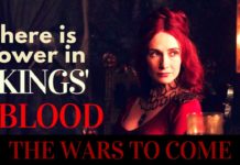 Game of Thrones|The Wars to Come|There is Power in King’s Blood