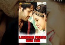 Ladenge Hum Marte Dum Tak (Hero)