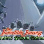 Warhammer Fantasy Roleplay, The Incredible Journey! Skaven Edition…