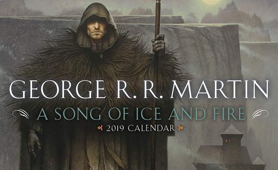 A Song of Ice and Fire calendar for 2019 announced