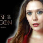 Elizabeth Olsen Rumored to Have House of the Dragon S2 Has Fans Convinced She’s Playing Young Melisandre After Losing Daenerys Targaryen Role to Emilia Clarke in Game of Thrones
